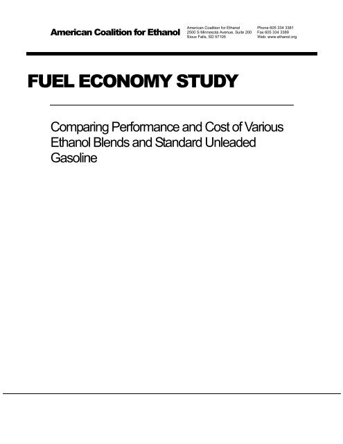 FUEL ECONOMY STUDY - American Coalition for Ethanol