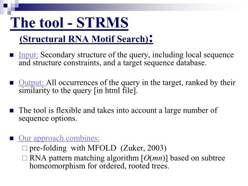 “A structure based flexible search method for motifs in RNA” Isana ...
