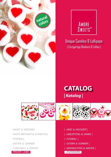 AMORE SWEETS - CATALOG: handmade Rock Sweets and Rock Lollipops - CONFECTIONERY - SÜßWAREN
