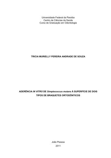 2.ADERÃNCIA IN VITRO DE Streptococcus mutans Ã SUPERFÃCIE ...