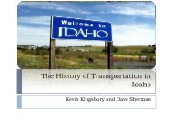 The History of Transportation in Idaho - ITE Western District