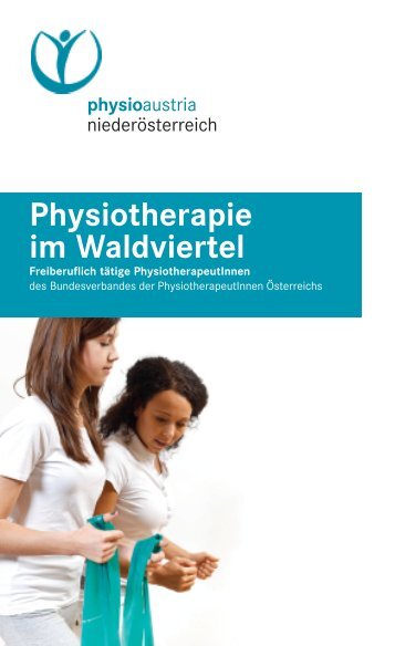 Folder "Physiotherapie im Waldviertel" - Physio Austria