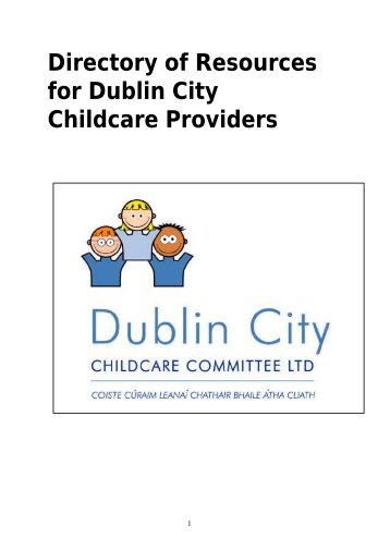 Directory of resources for Dublin City Childcare Providersâ¦ - Dublin.ie