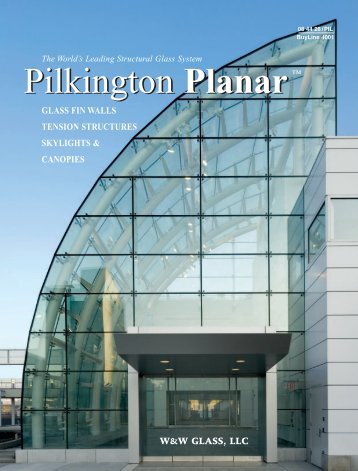 Pilkington Planar™ Pilkington Planar