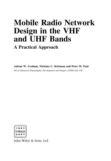 Mobile Radio Network Design in the VHF and UHF Bands