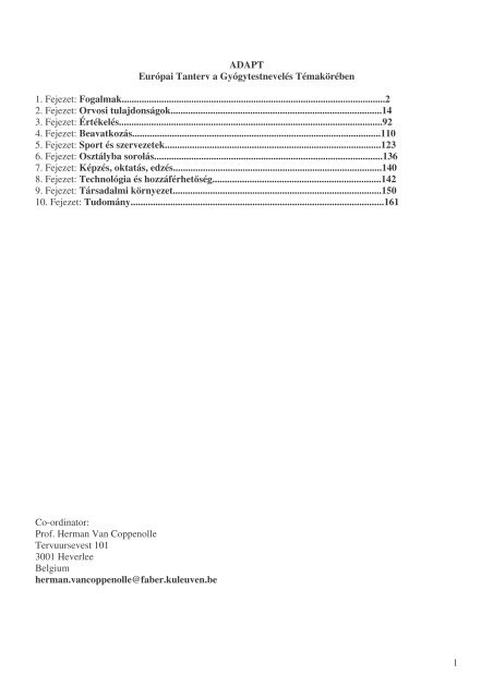 1 ADAPT EurÃ³pai Tanterv a GyÃ³gytestnevelÃ©s ... - KU Leuven