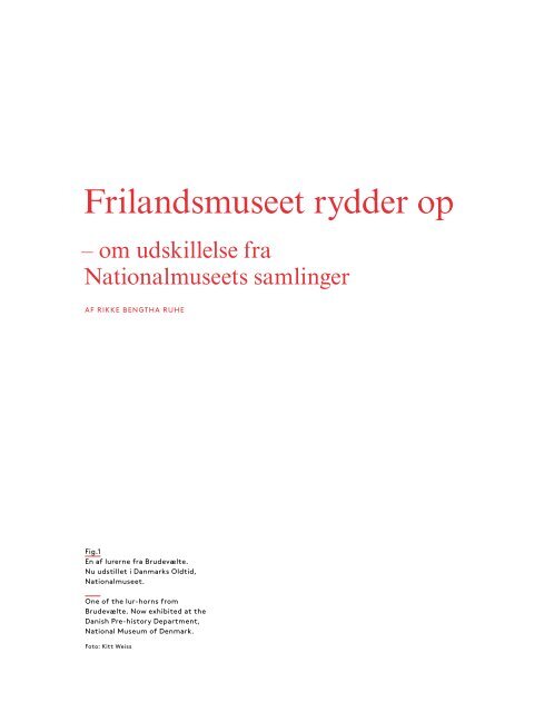 LÃ¦s artikel om Nationalmuseets udskillelsesproces pÃ¥ Frilandsmuseet