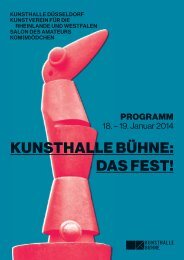 KUNSTHALLE BÜHNE: DAS FEST! - Kunsthalle Düsseldorf