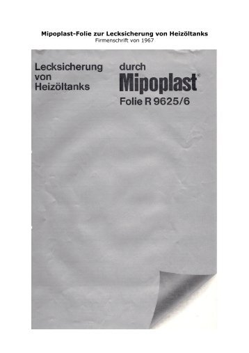 Mipoplast-Folie zur Lecksicherung von HeizÃ¶ltanks - Kunststoff ...