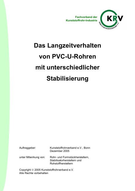 Das Langzeitverhalten von PVC-U-Rohren mit unterschiedlicher ...