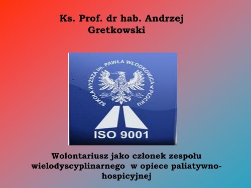 SzkoÅa WyÅ¼sza im. PawÅa WÅodkowica w PÅocku Ks. Prof. dr hab ...