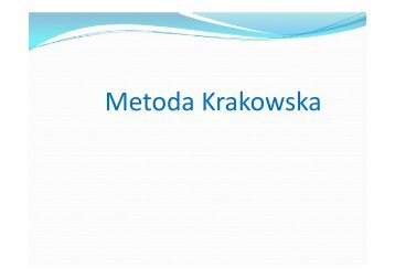 Metoda Krakowska - M. GÃ³ral