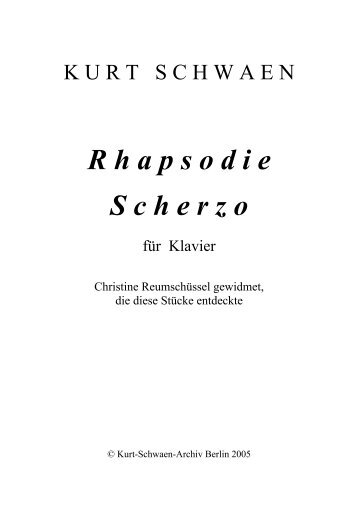 Rhapsodie und Scherzo - Kurt Schwaen