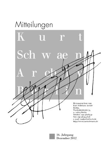 16. Jahrgang / Dezember 2012 im PDF-Format - Kurt Schwaen