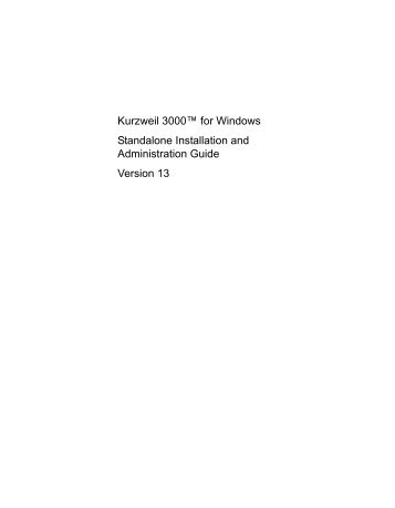 Standalone Edition Installation and Administration Guide - Kurzweil ...