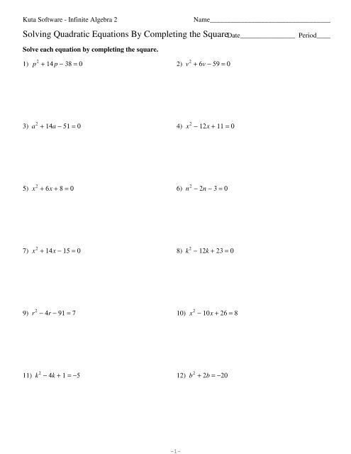 Quadratic Equations By Completing the Square - Kuta Software