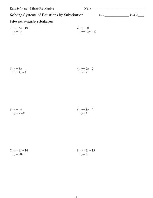 Solving Systems of Equations by Substitution - Kuta Software