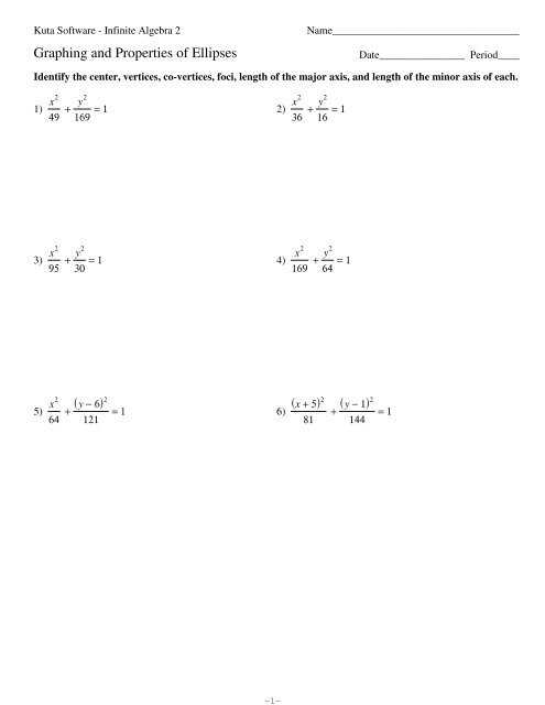 Graphing and Properties of Ellipses - Kuta Software