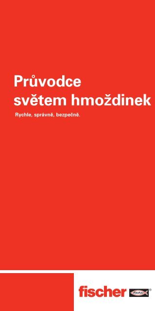 PrÅ¯vodce svÄtem hmoÅ¾dinek Fischer - Å½elezÃ¡ÅstvÃ­ KUTIL, sro