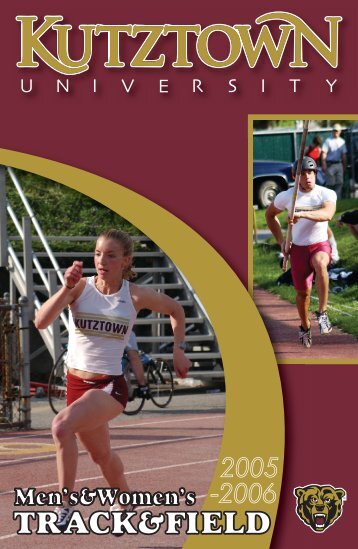 2005-06 Track & Field Media Guide - Kutztown University