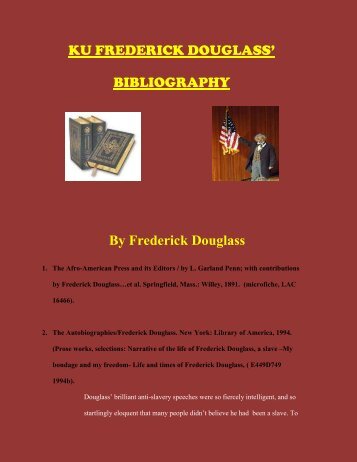BIBLIOGRAPHY By Frederick Douglass - Kutztown University