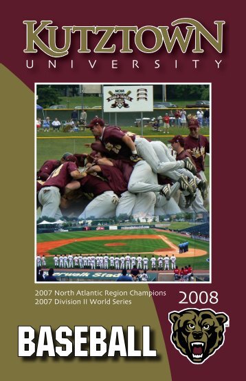 2008 Baseball Media Guide - Kutztown University