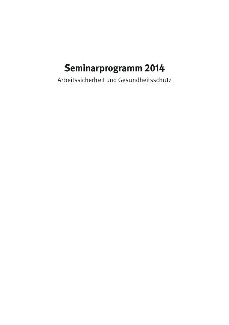 Seminarprogramm 2014 - Kommunale Unfallversicherung Bayern