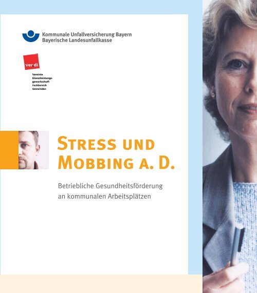 Stress und Mobbing a. D. - Kommunale Unfallversicherung Bayern