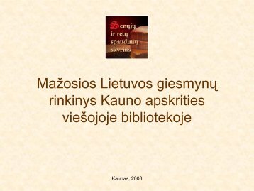 MaÅ¾osios Lietuvos giesmynÅ³ rinkinys Kauno apskrities vieÅ¡ojoje ...