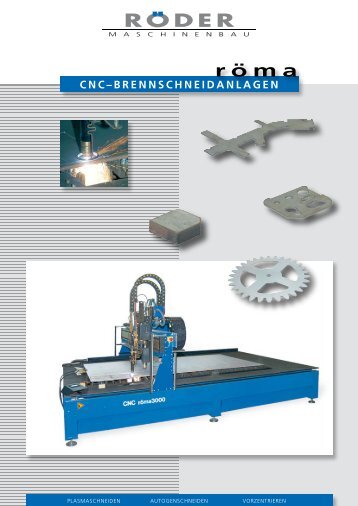 CNC–BRENNSCHNEIDANLAGEN - Röder Maschinenbau GmbH