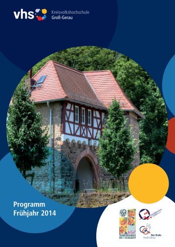 Programm Frühjahr 2014 - Kreisvolkshochschule Groß-Gerau