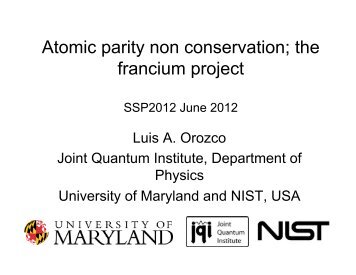 Atomic parity non conservation; the francium project - KVI