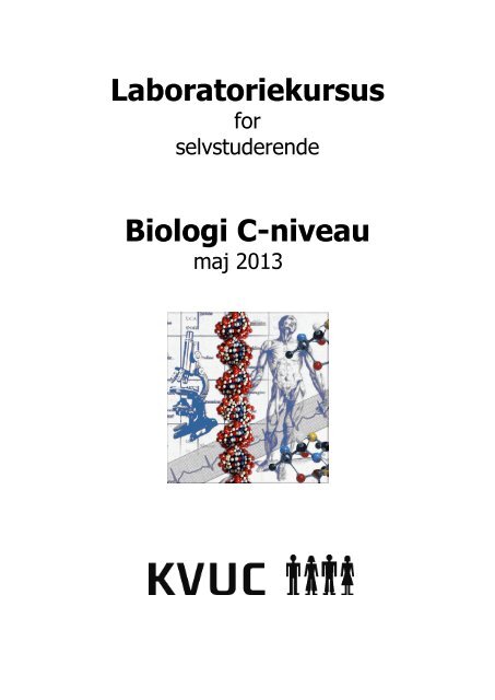 Laboratoriekursus Biologi C-niveau - KVUC