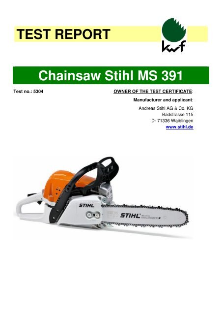 TEST REPORT Chainsaw Stihl MS 391