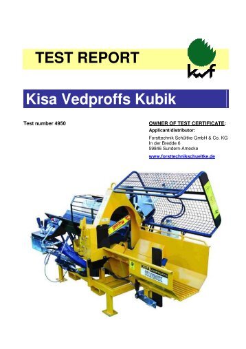 TEST REPORT Kisa Vedproffs Kubik