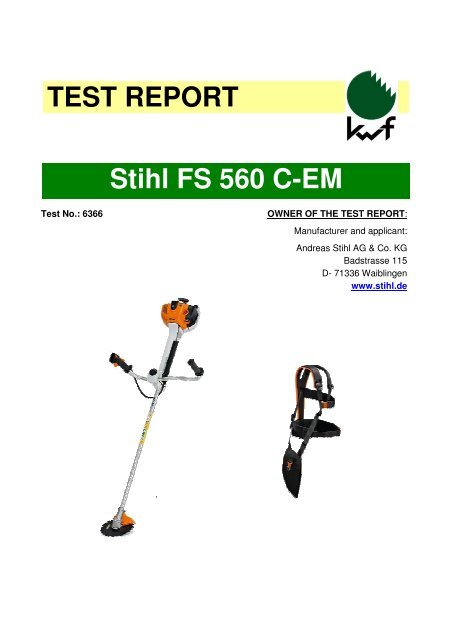 TEST REPORT Stihl FS 560 C-EM