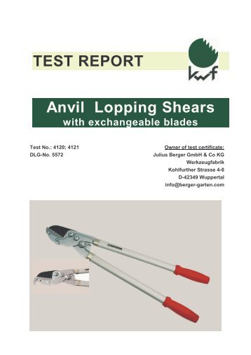 TEST REPORT Anvil Lopping Shears with exchangeable blades