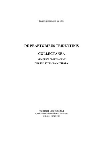 DE PRAETORIBUS TRIDENTINIS ... - Provincia Tridentina