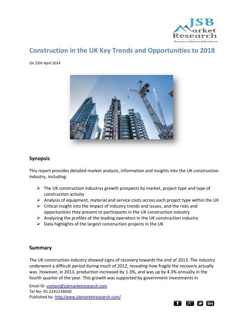 JSB Market Research: Construction in the UK Key Trends and Opportunities to 2018