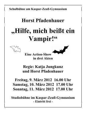 Programm, Mitwirkende, Infos - Kaspar-ZeuÃ-Gymnasium Kronach