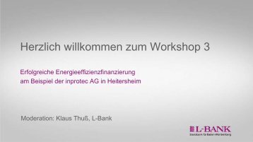 Herzlich willkommen zum Workshop 3 - L-Bank