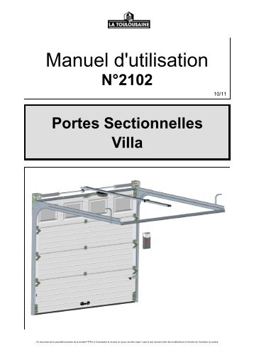 2102 Manuel d'utilisation Portes sectionnelles villa ... - La Toulousaine