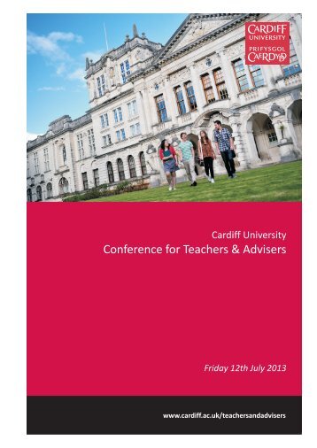 Conference for Teachers & Advisers - Cardiff University