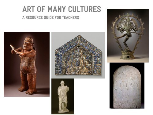 Art of Many Cultures - Los Angeles County Museum of Art