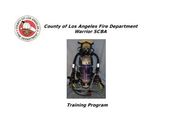 Sperian Warrior - Los Angeles County Firefighters Association