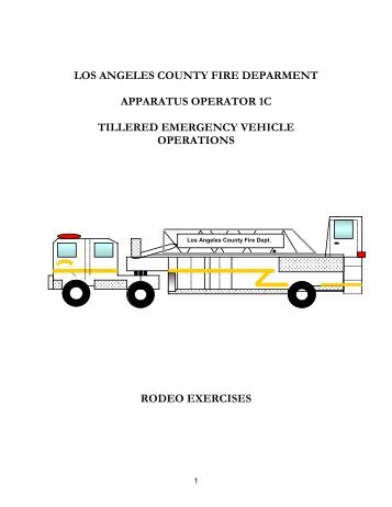 Truck Rodeo Manual - Los Angeles County Firefighters Association