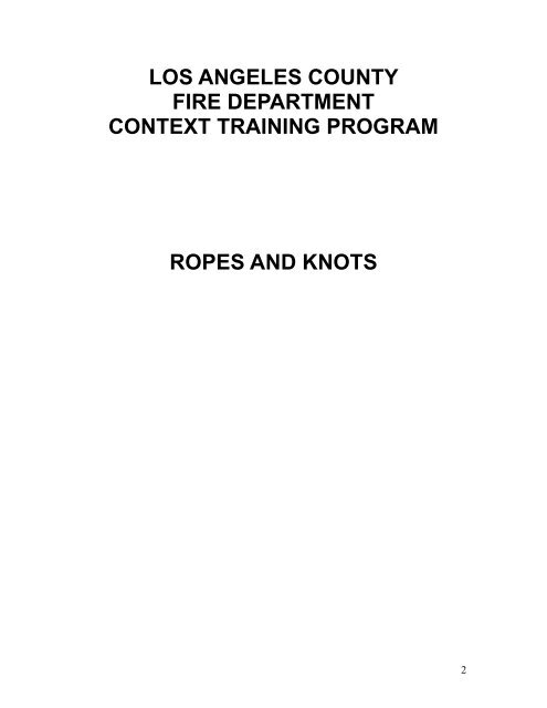 Ropes & Knots.pdf - Los Angeles County Firefighters Association