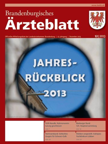 Brandenburgisches Ärzteblatt 12/2013 - Landesärztekammer ...