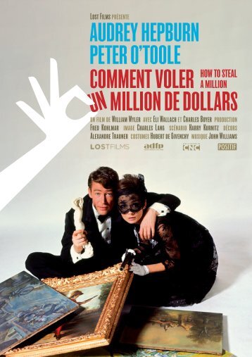 Comment voler un million de dollars - Lost Films