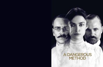 A dangerous method - dossier de presse - La Ferme du Buisson